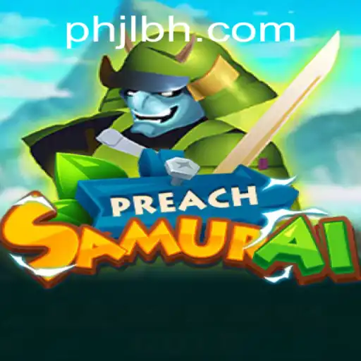PreachSamurai: A Deep Dive into the New Gaming Phenomenon
